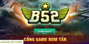 Review Nhà Cái Uy Tín B52 – Sân Chơi Cá Cược Chuyên Nghiệp