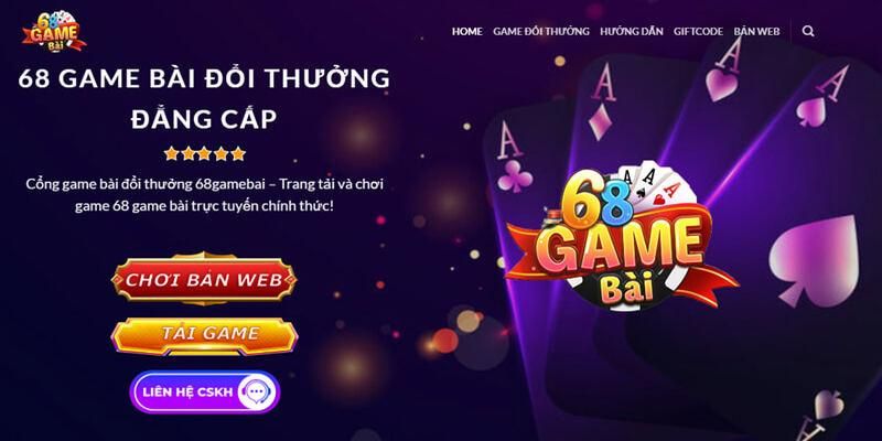 Giới thiệu một số thông tin về 68 game bài